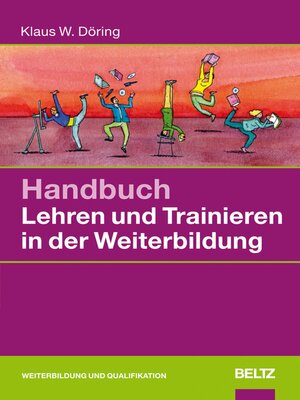 cover image of Handbuch Lehren und Trainieren in der Weiterbildung